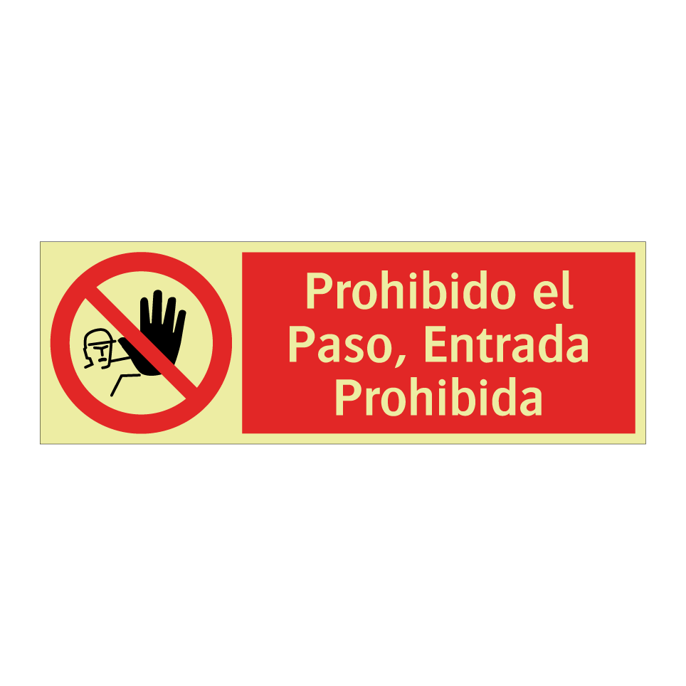Prohibido el Paso, Entrada Prohibida