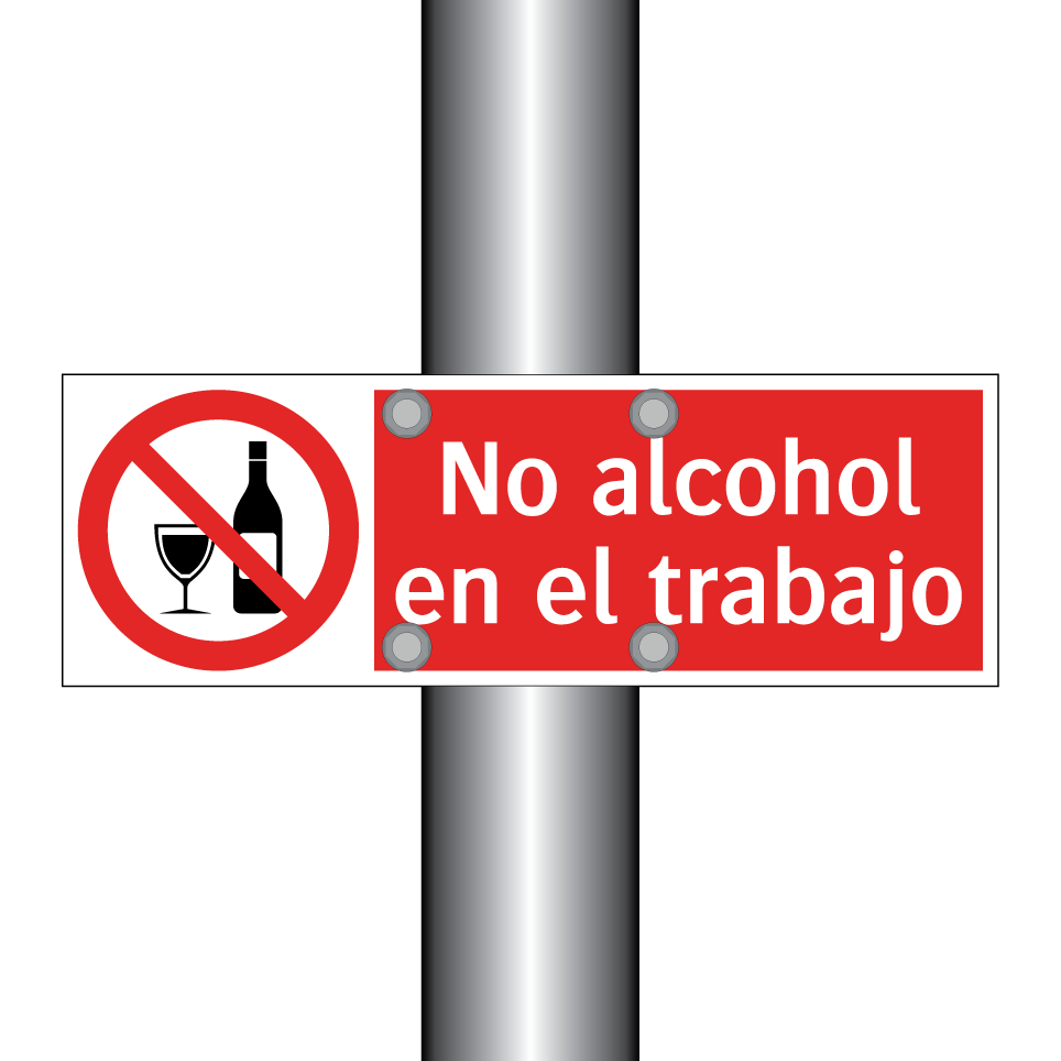 No alcohol en el trabajo