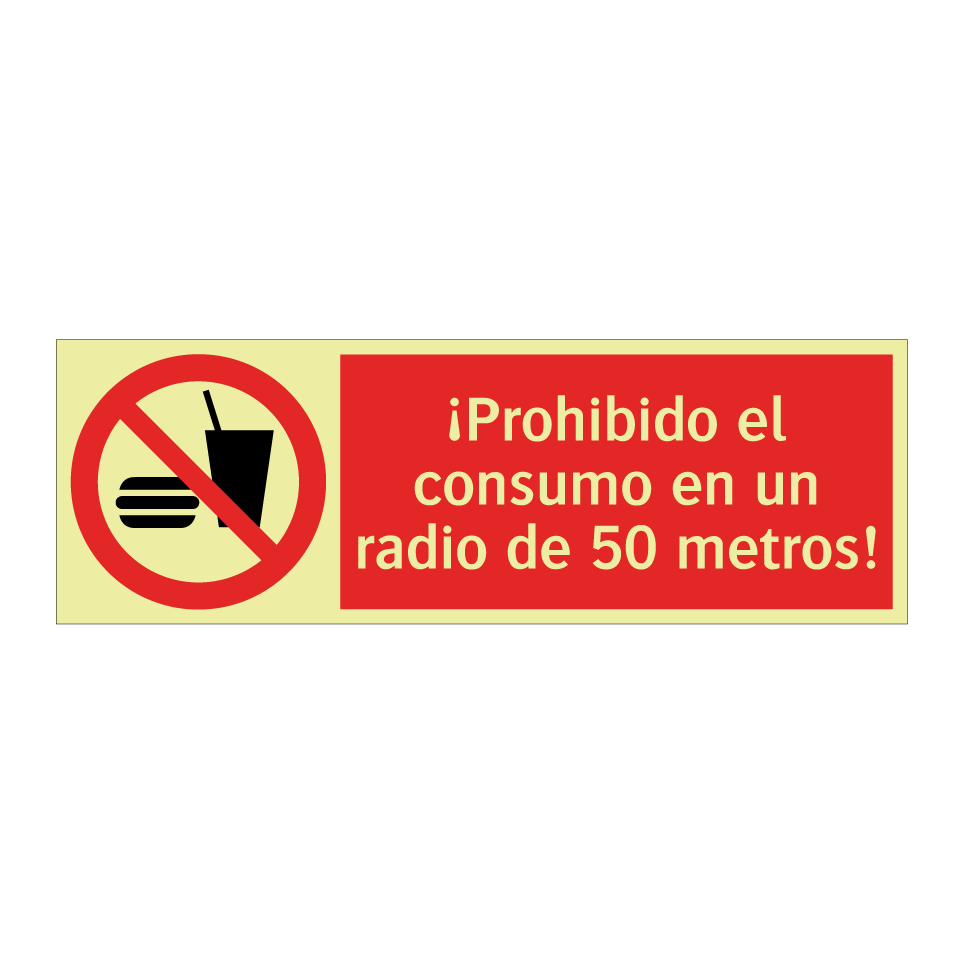 ¡Prohibido el consumo en un radio de 50 metros!