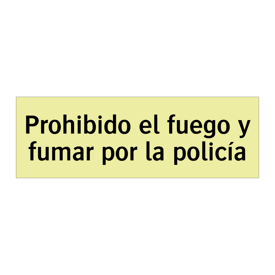 Prohibido el fuego y fumar por la policía