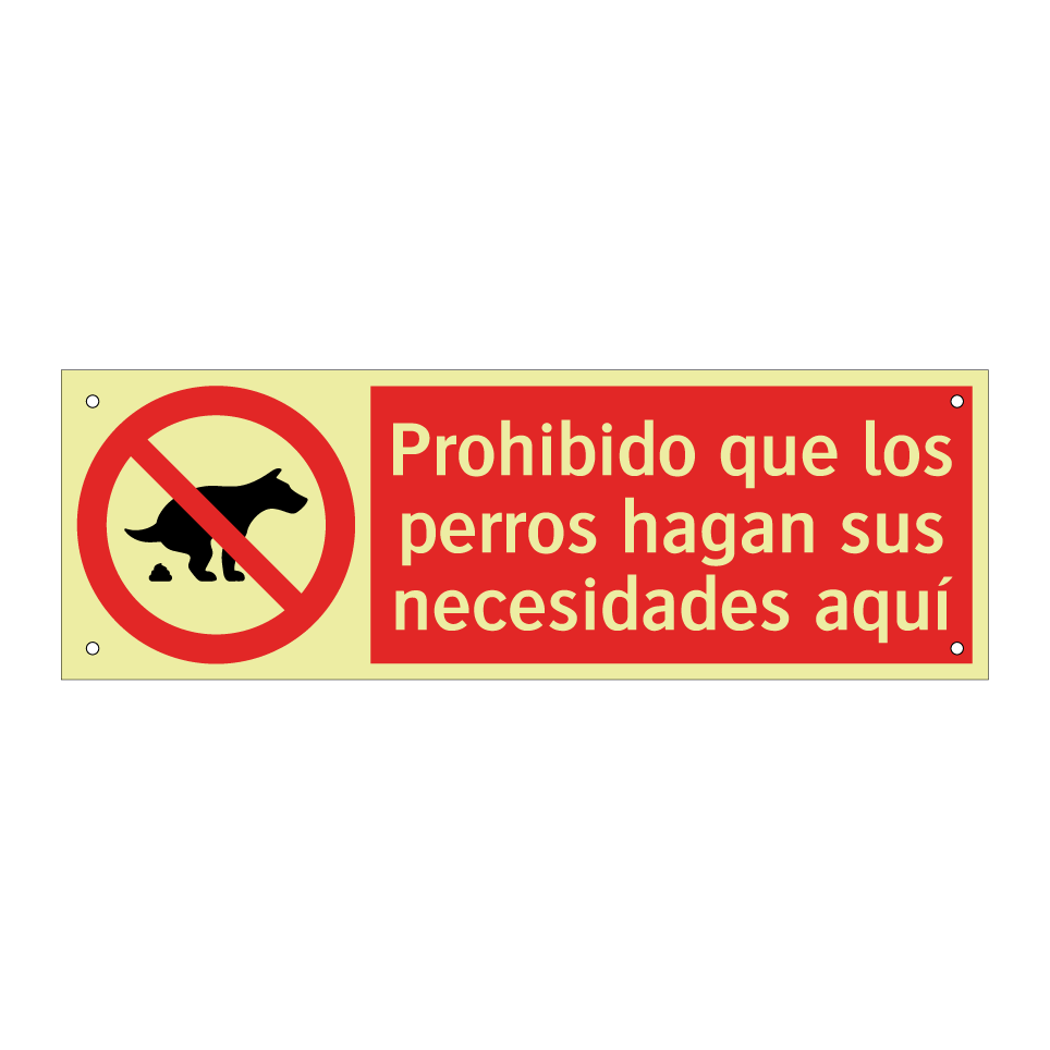 Prohibido que los perros hagan sus necesidades aquí