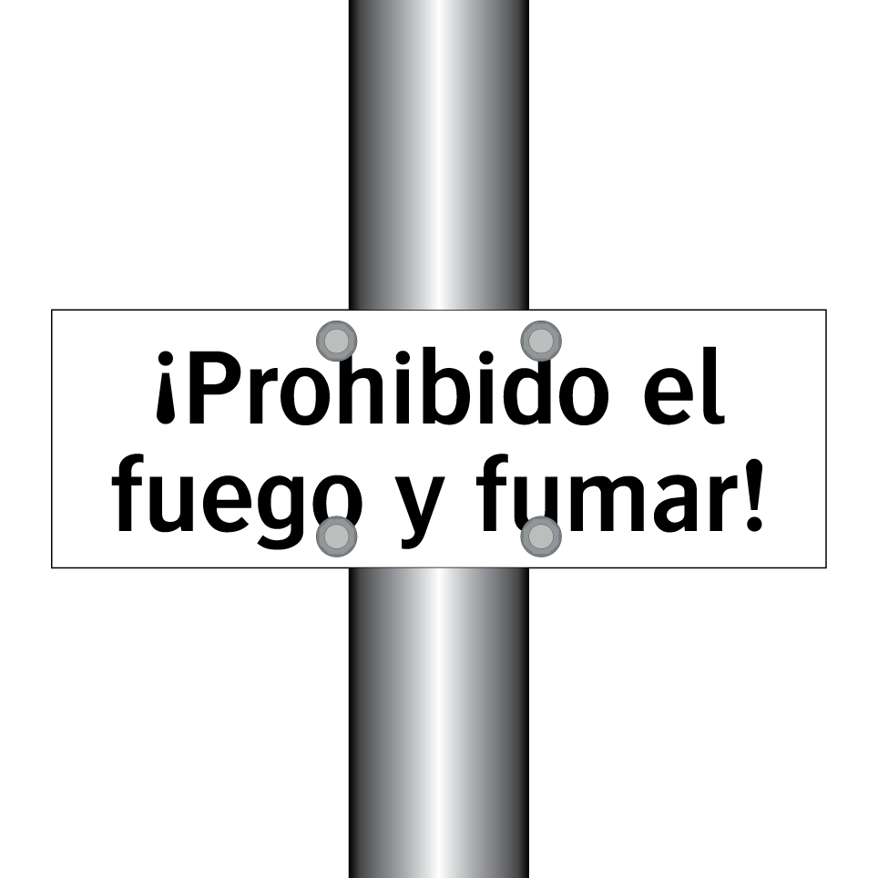 ¡Prohibido el fuego y fumar!