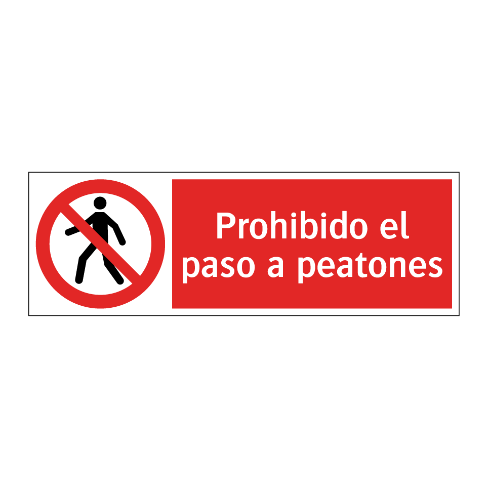 Prohibido el paso a peatones