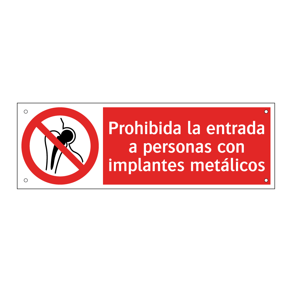 Prohibida la entrada a personas con implantes metálicos
