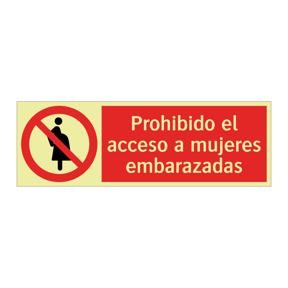 Prohibido el acceso a mujeres embarazadas