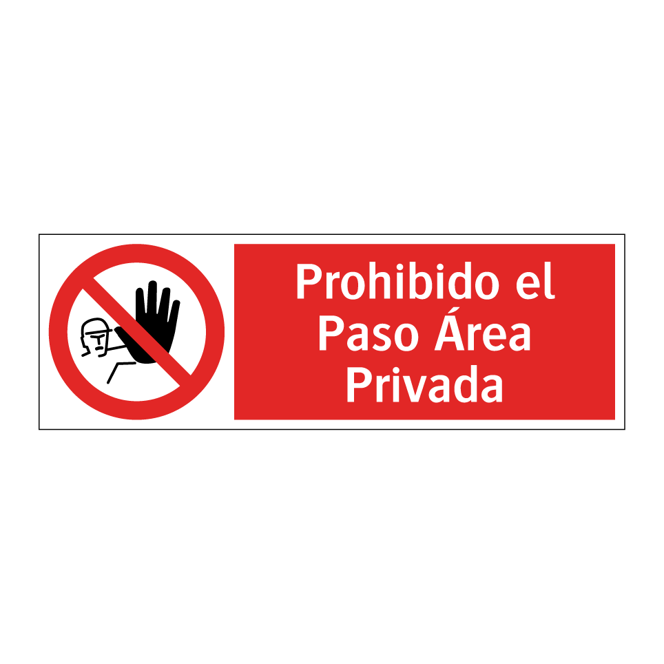 Prohibido el Paso Área Privada