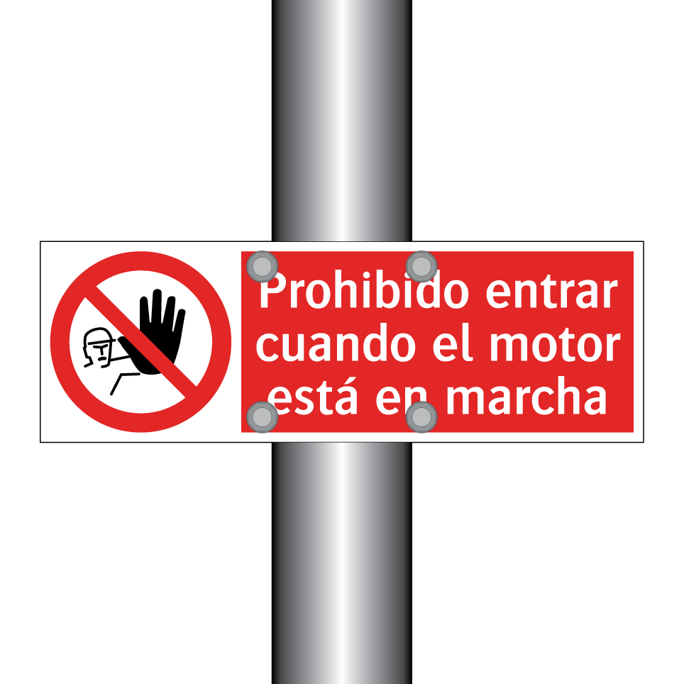 Prohibido entrar cuando el motor está en marcha