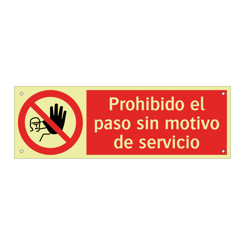 Prohibido el paso sin motivo de servicio
