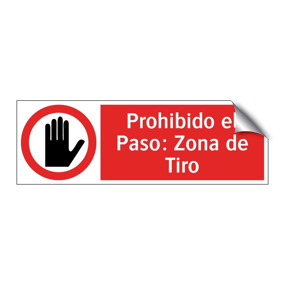 Prohibido el Paso: Zona de Tiro