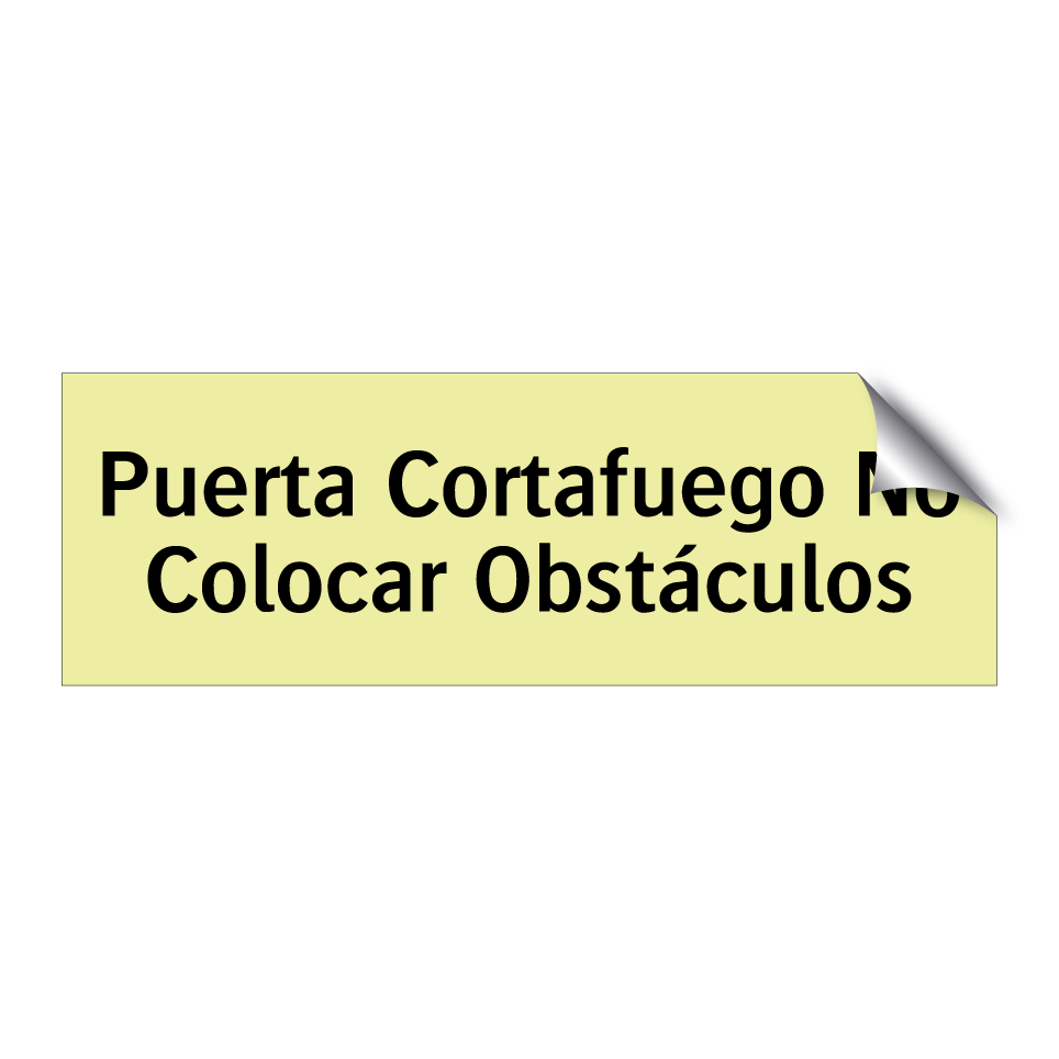 Puerta Cortafuego No Colocar Obstáculos