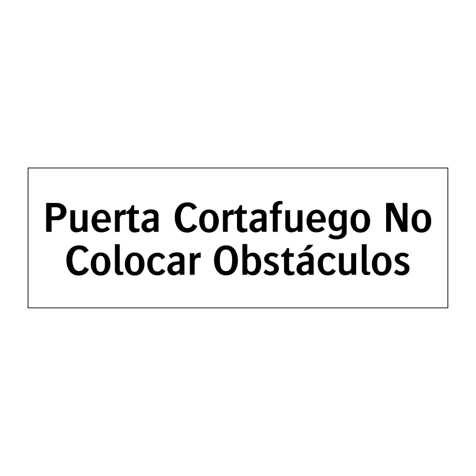 Puerta Cortafuego No Colocar Obstáculos