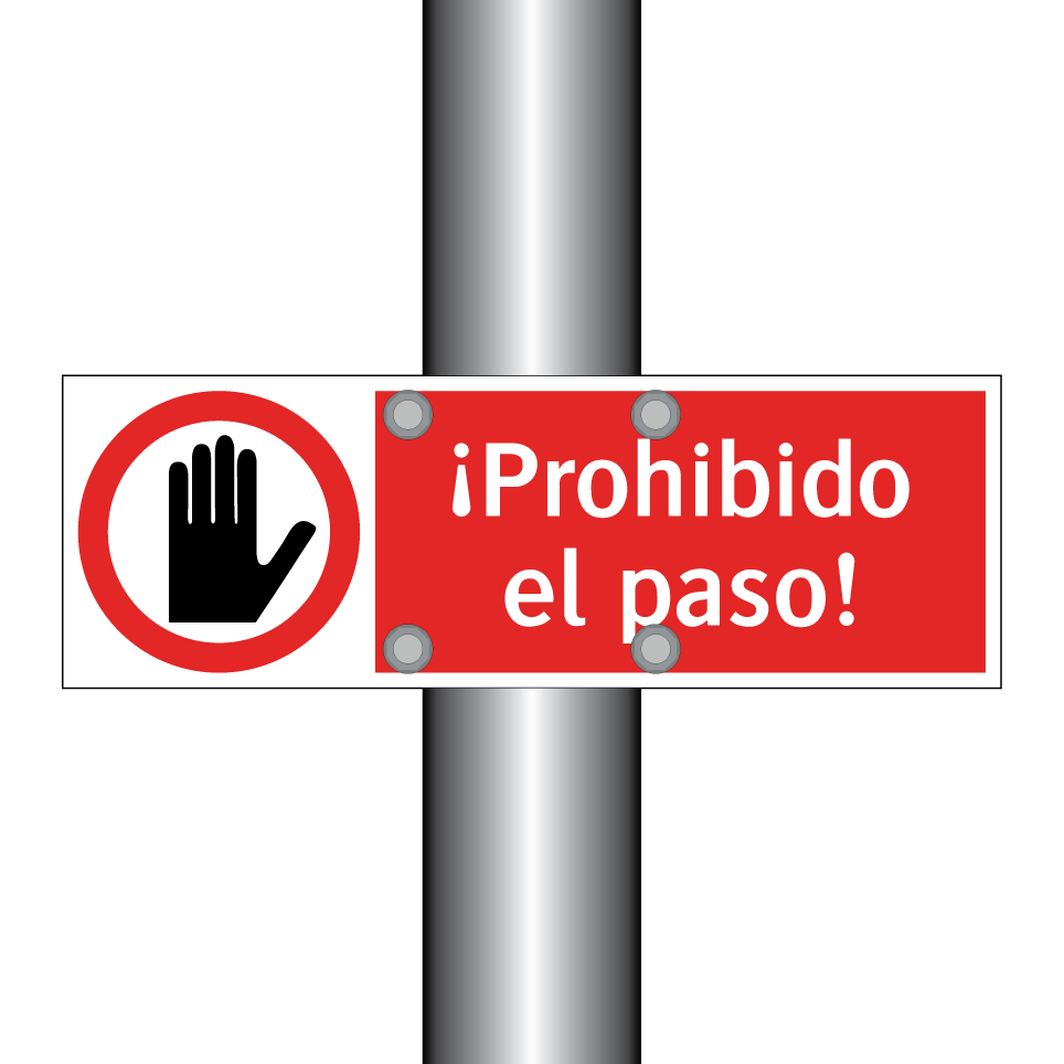 ¡Prohibido el paso!
