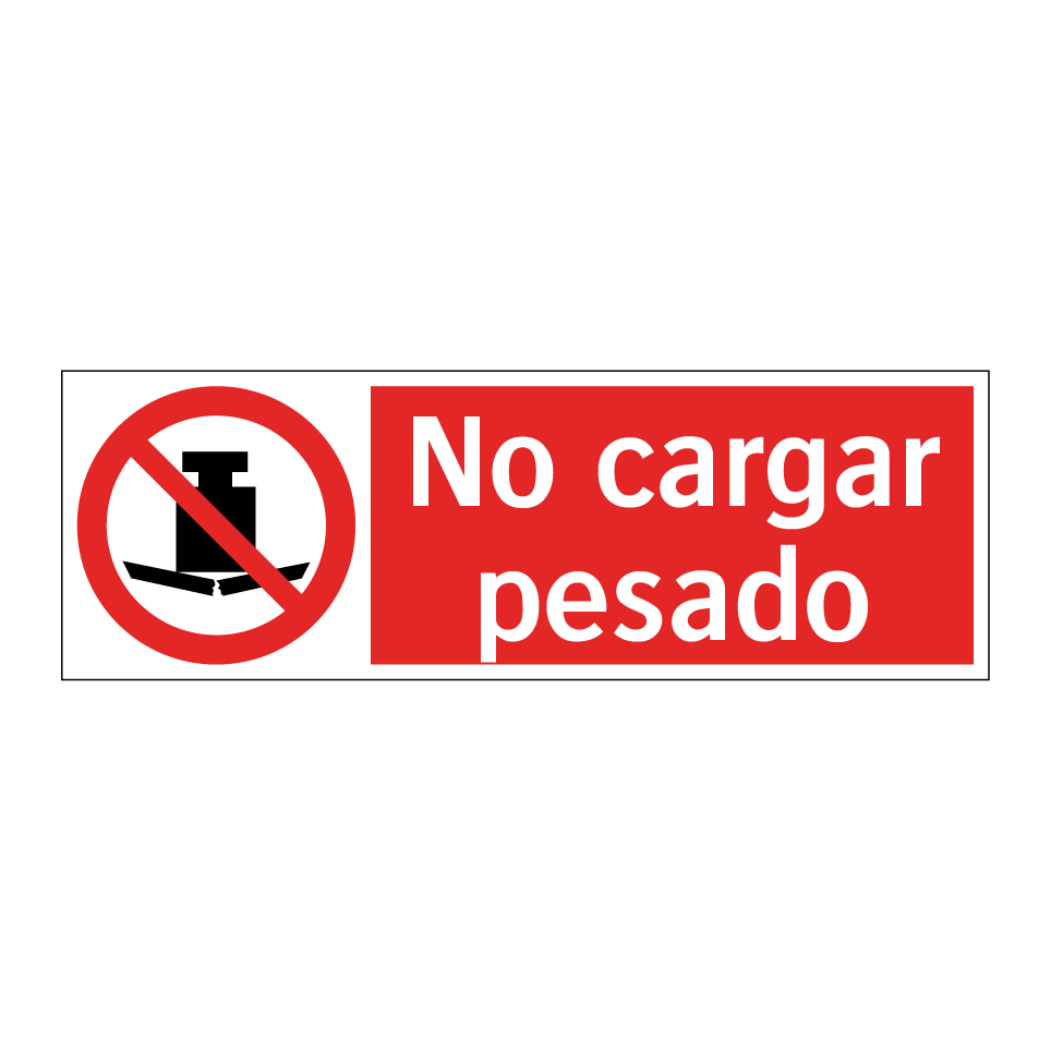 No cargar pesado
