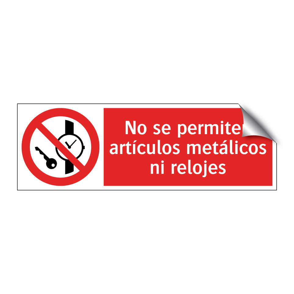 No se permiten artículos metálicos ni relojes