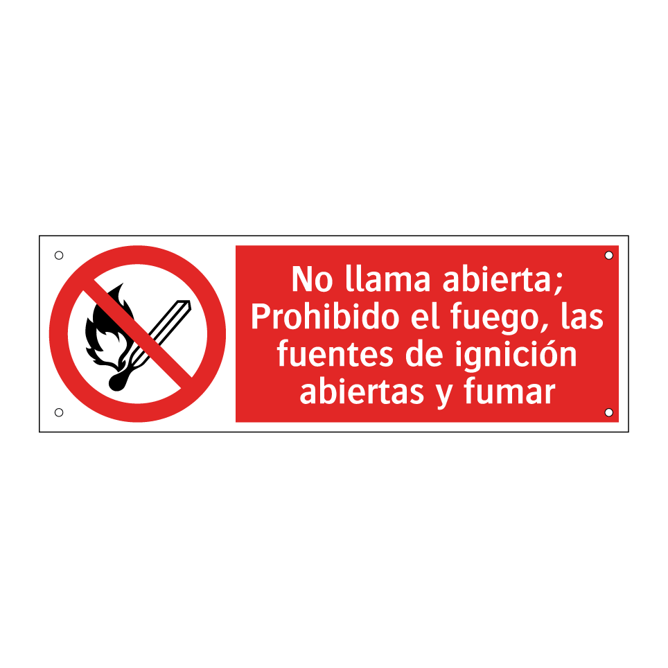 No llama abierta; Prohibido el fuego, las fuentes de ignición abiertas y fumar