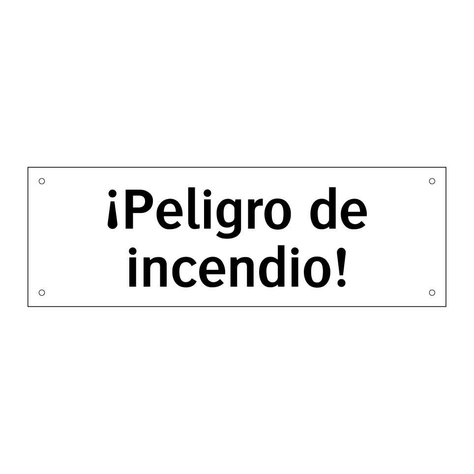 ¡Peligro de incendio!