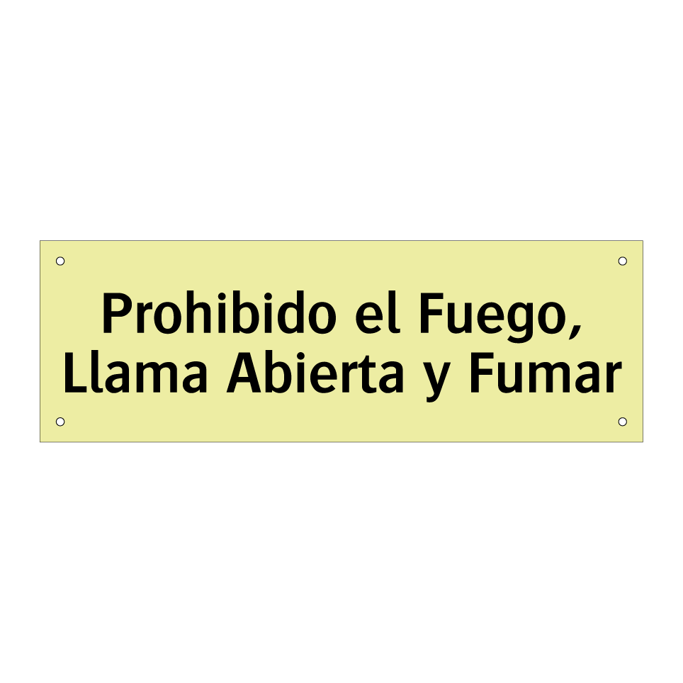 Prohibido el Fuego, Llama Abierta y Fumar