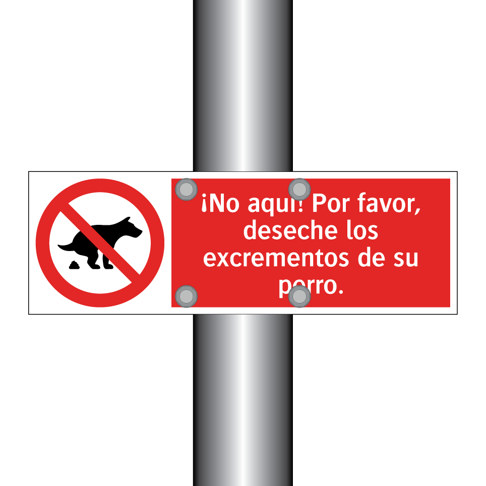 ¡No aquí! Por favor, deseche los excrementos de su perro.