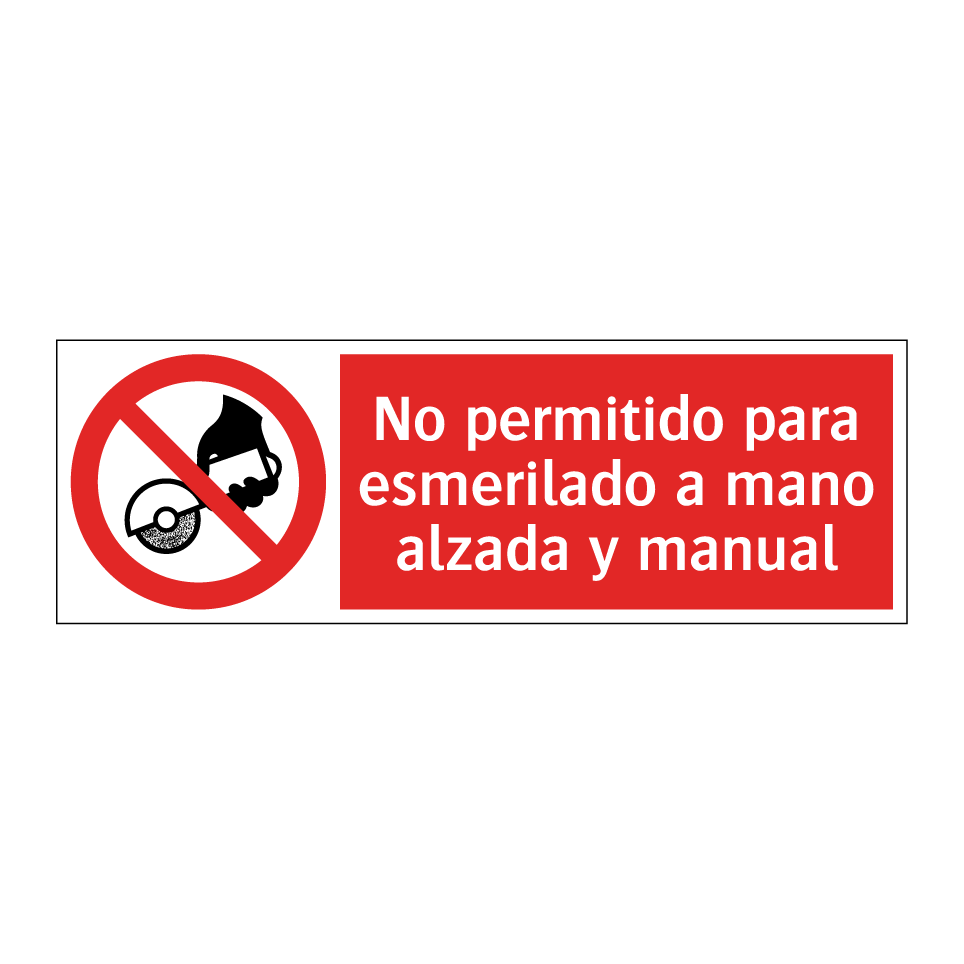 No permitido para esmerilado a mano alzada y manual