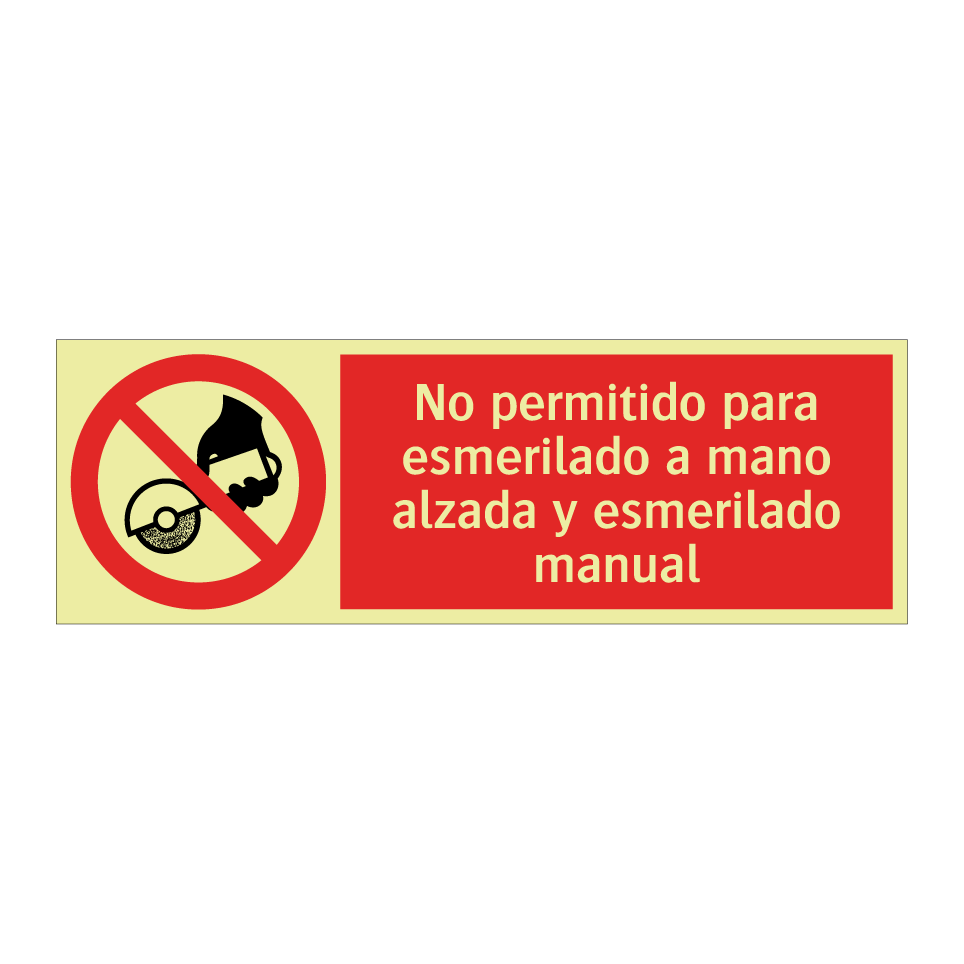 No permitido para esmerilado a mano alzada y esmerilado manual