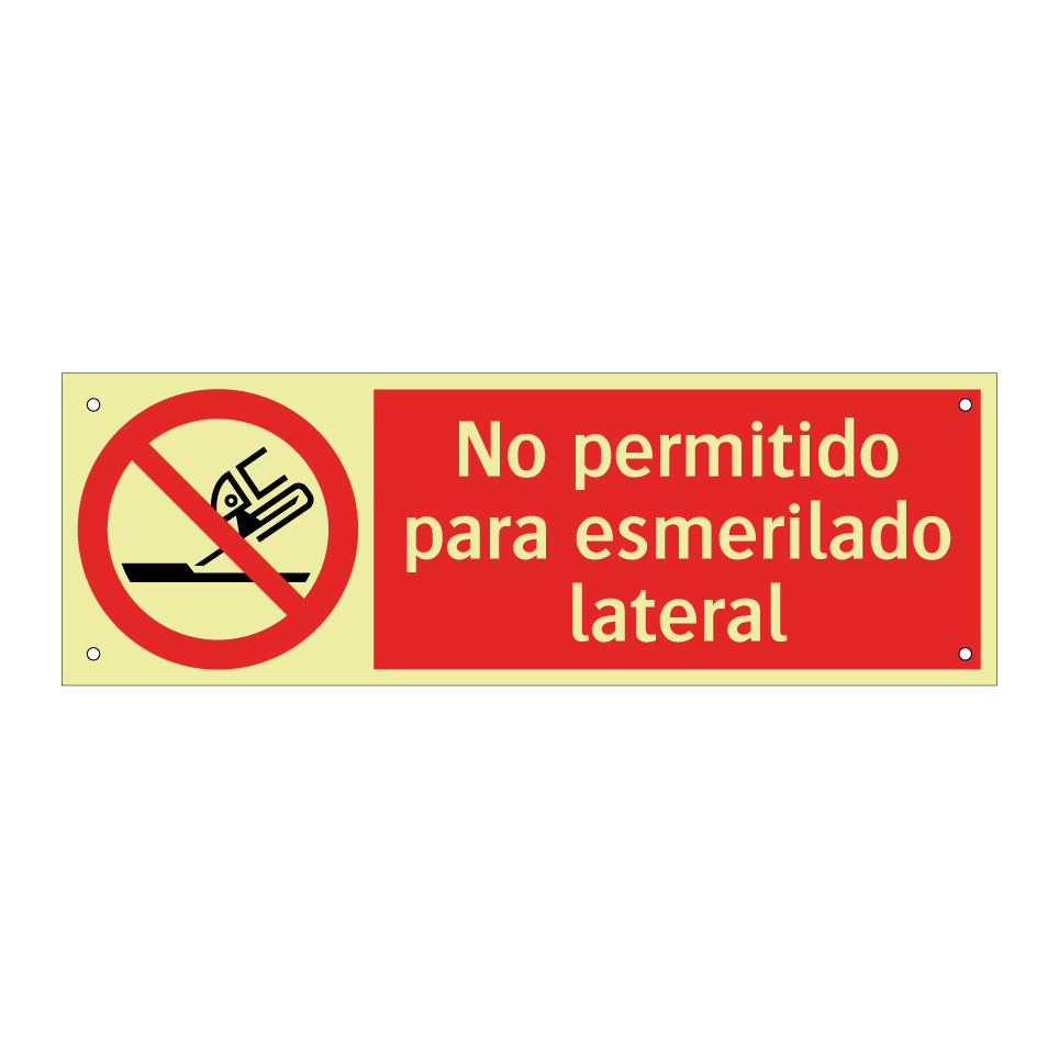 No permitido para esmerilado lateral