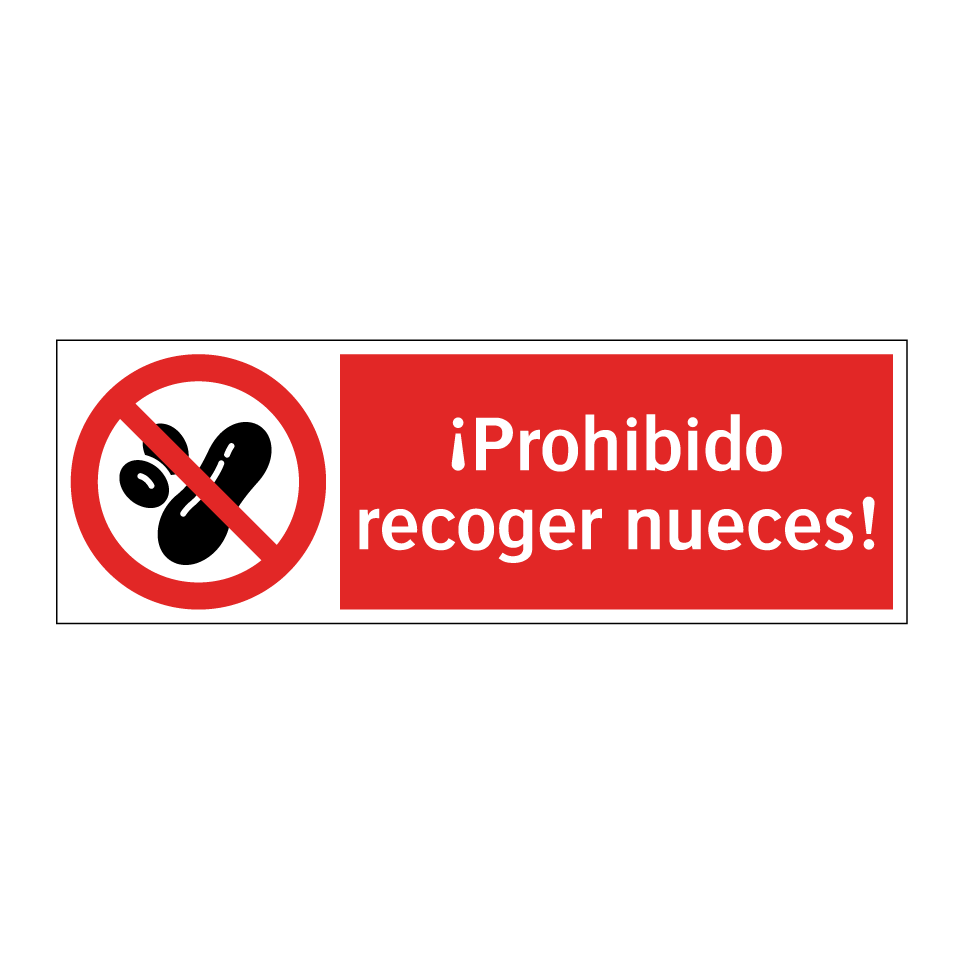 ¡Prohibido recoger nueces!