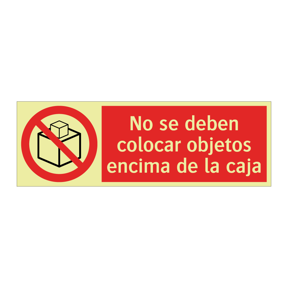 No se deben colocar objetos encima de la caja