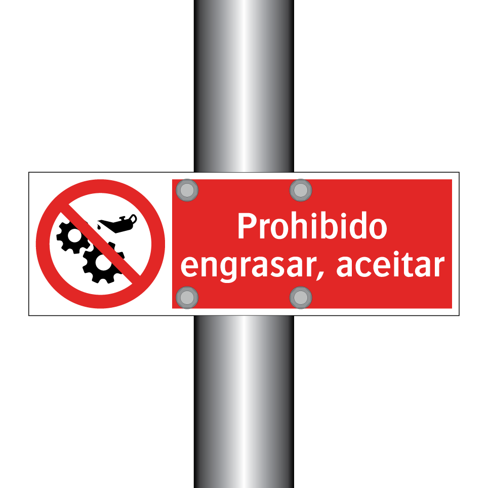Prohibido engrasar, aceitar