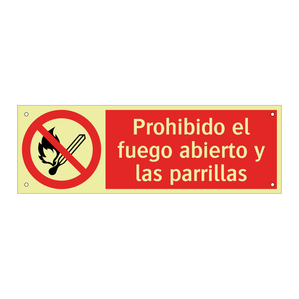 Prohibido el fuego abierto y las parrillas
