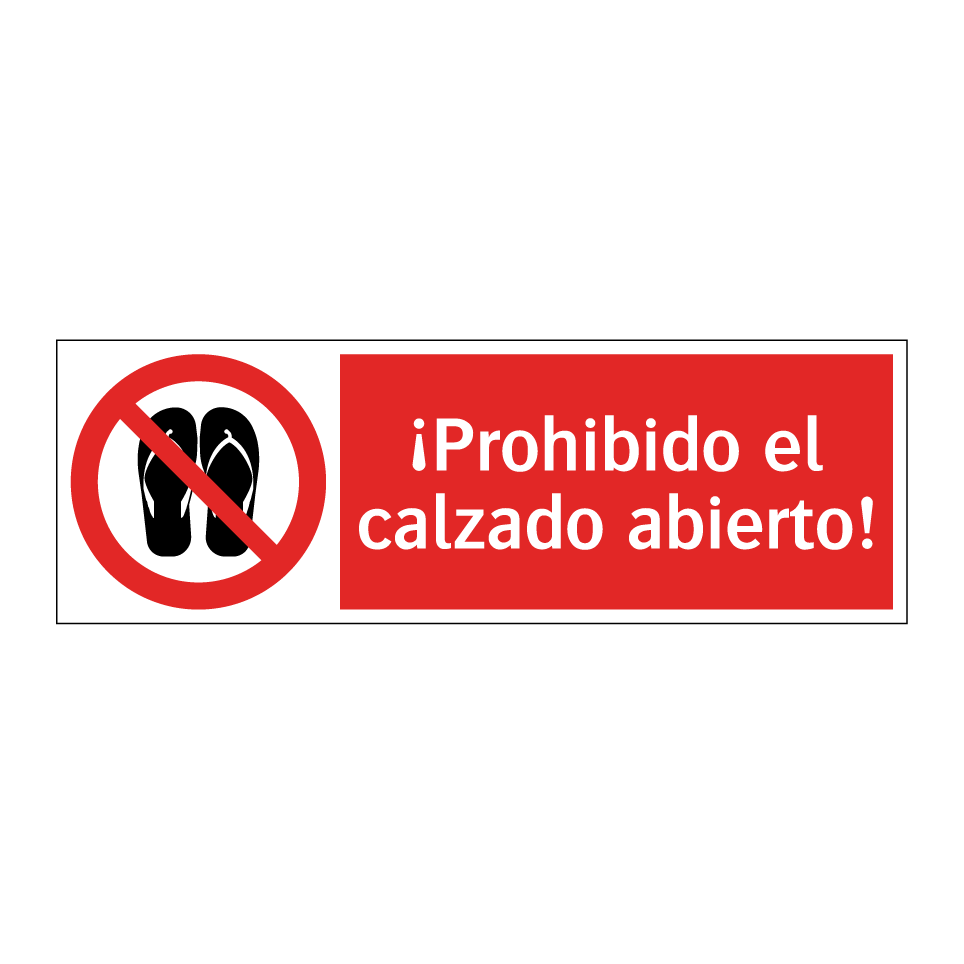 ¡Prohibido el calzado abierto!
