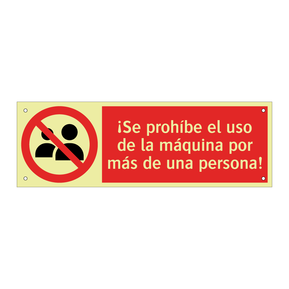 ¡Se prohíbe el uso de la máquina por más de una persona!