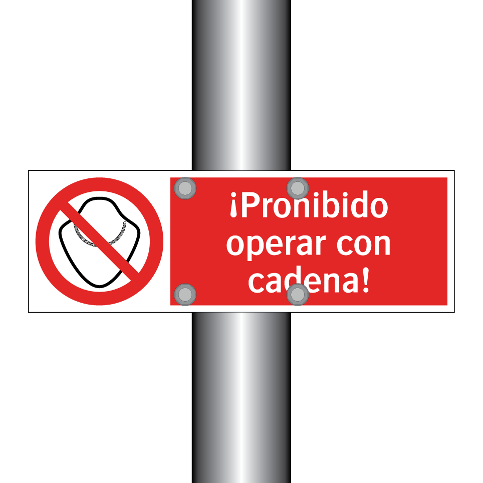¡Prohibido operar con cadena!