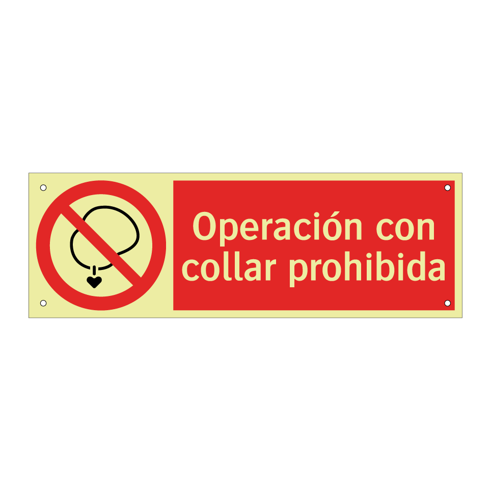 Operación con collar prohibida