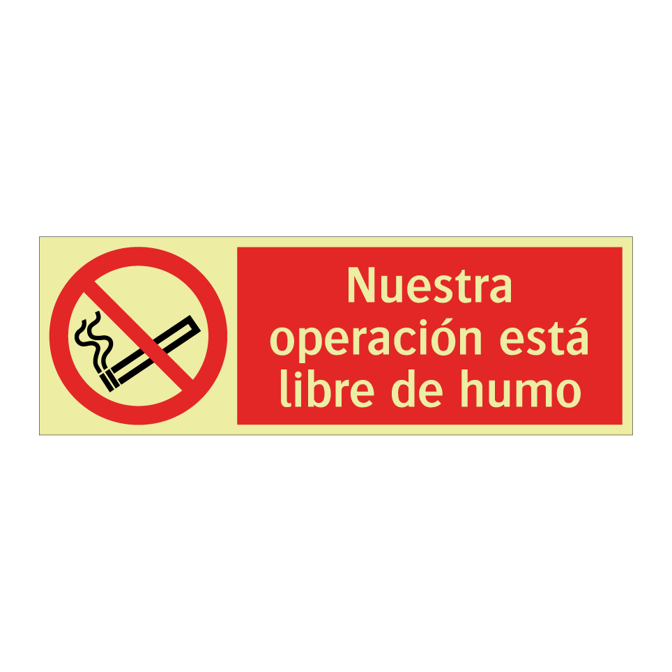 Nuestra operación está libre de humo