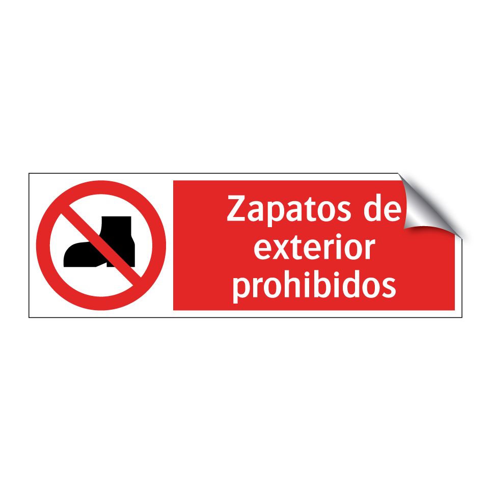 Zapatos de exterior prohibidos