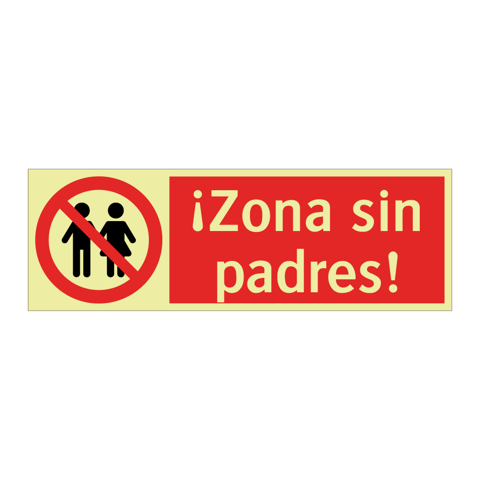 ¡Zona sin padres!