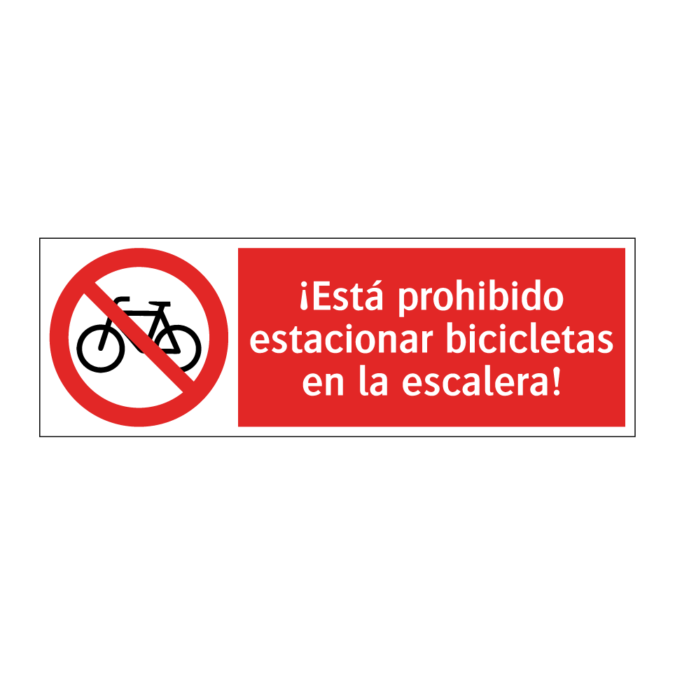 ¡Está prohibido estacionar bicicletas en la escalera!