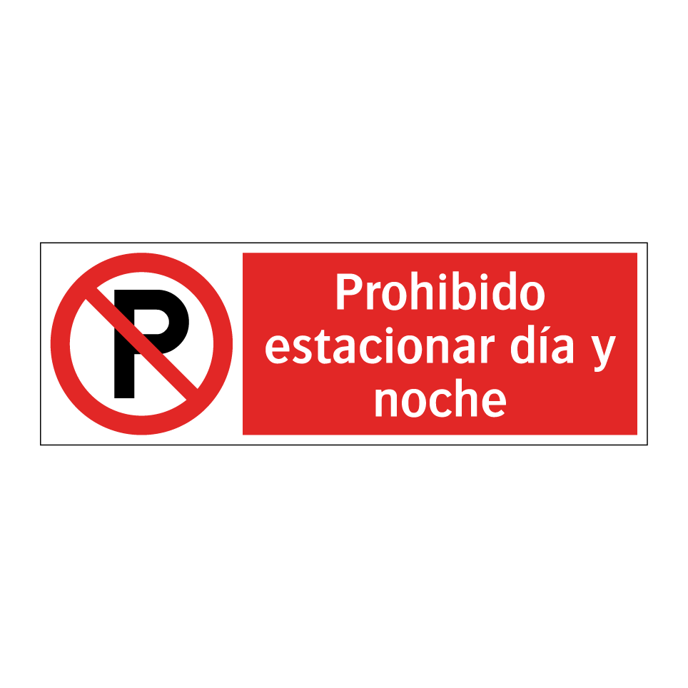 Prohibido estacionar día y noche