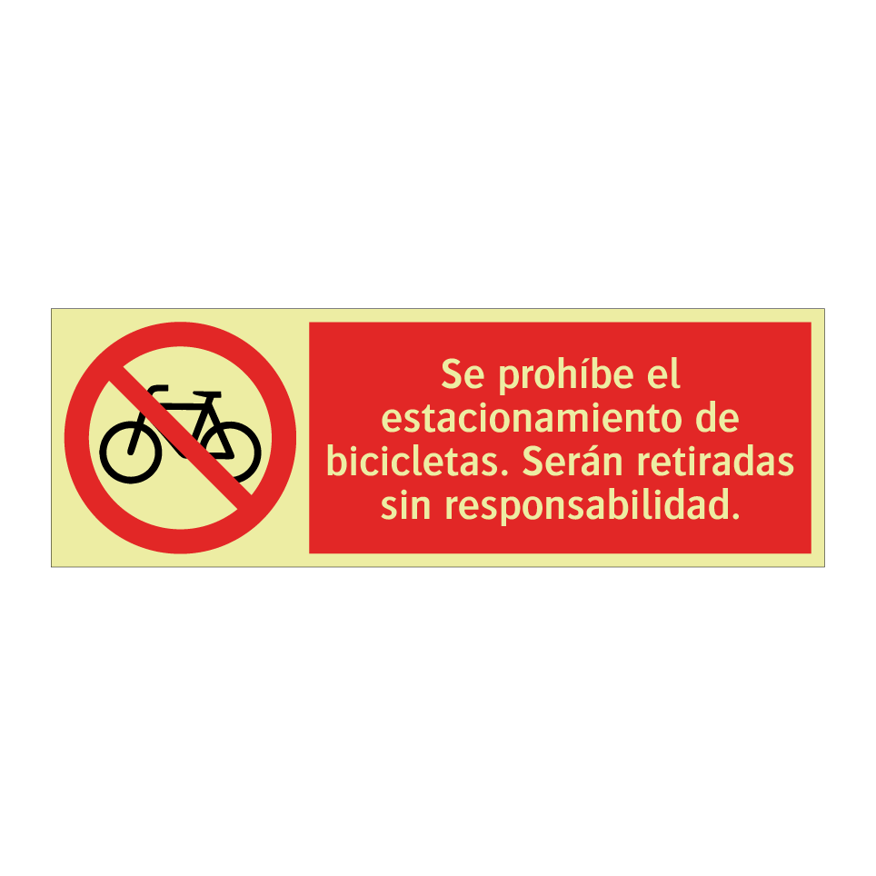 Se prohíbe el estacionamiento de bicicletas. Serán retiradas sin responsabilidad.