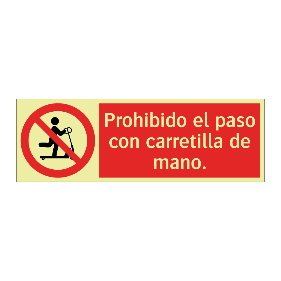 Prohibido el paso con carretilla de mano.
