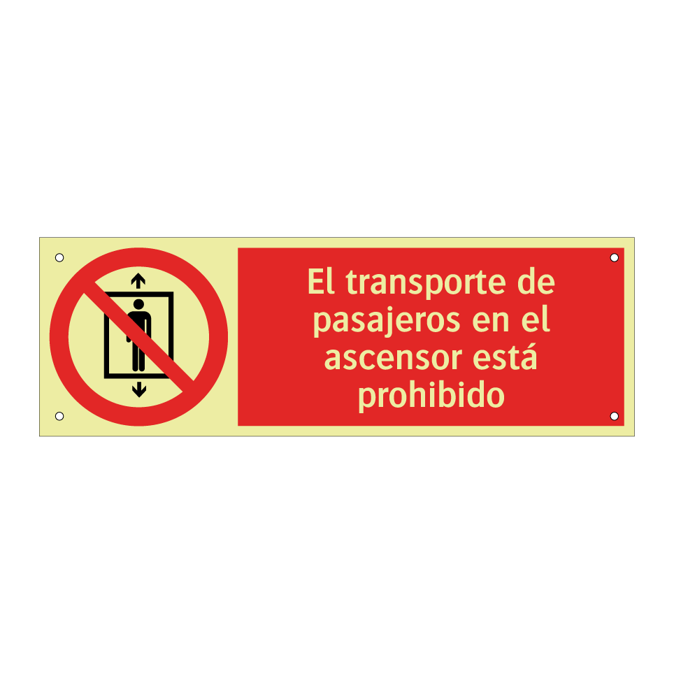 El transporte de pasajeros en el ascensor está prohibido