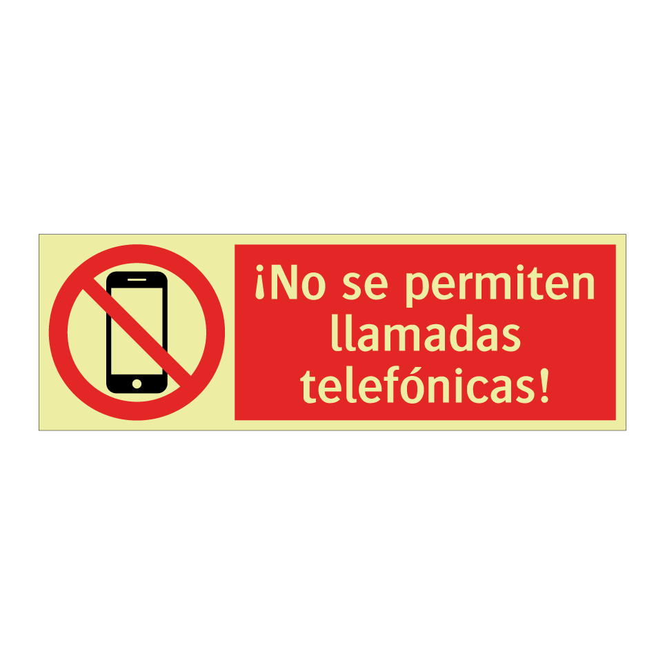 ¡No se permiten llamadas telefónicas!