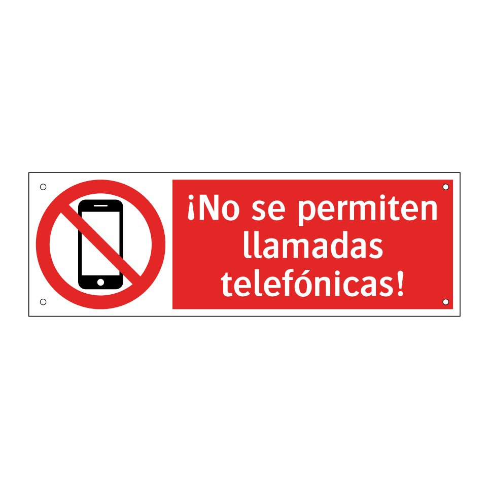 ¡No se permiten llamadas telefónicas!