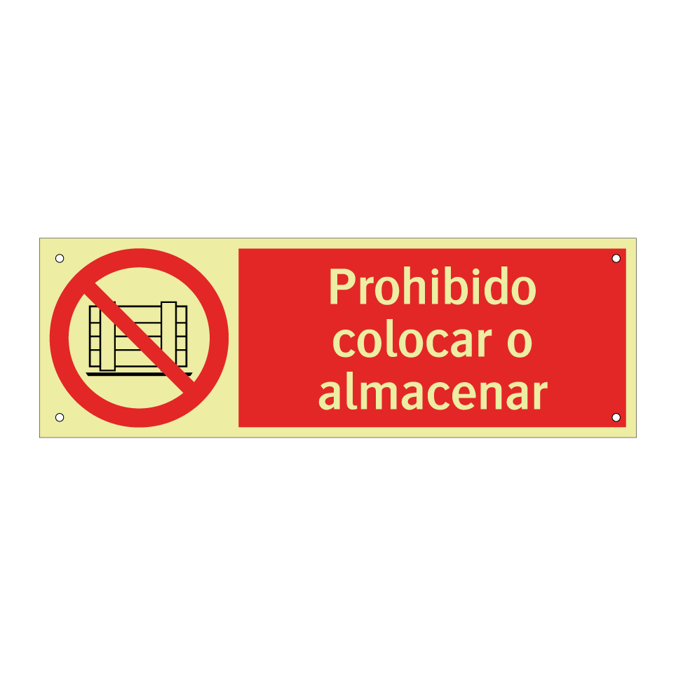 Prohibido colocar o almacenar