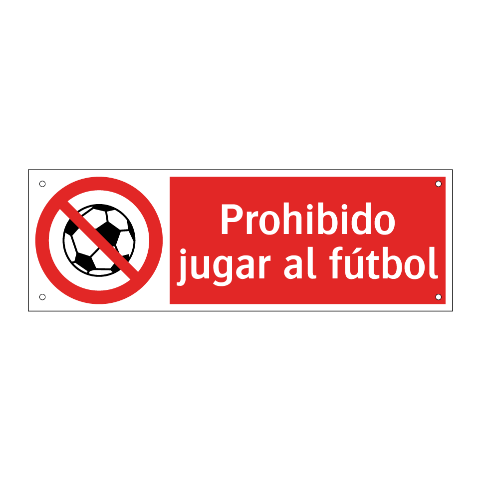 Prohibido jugar al fútbol