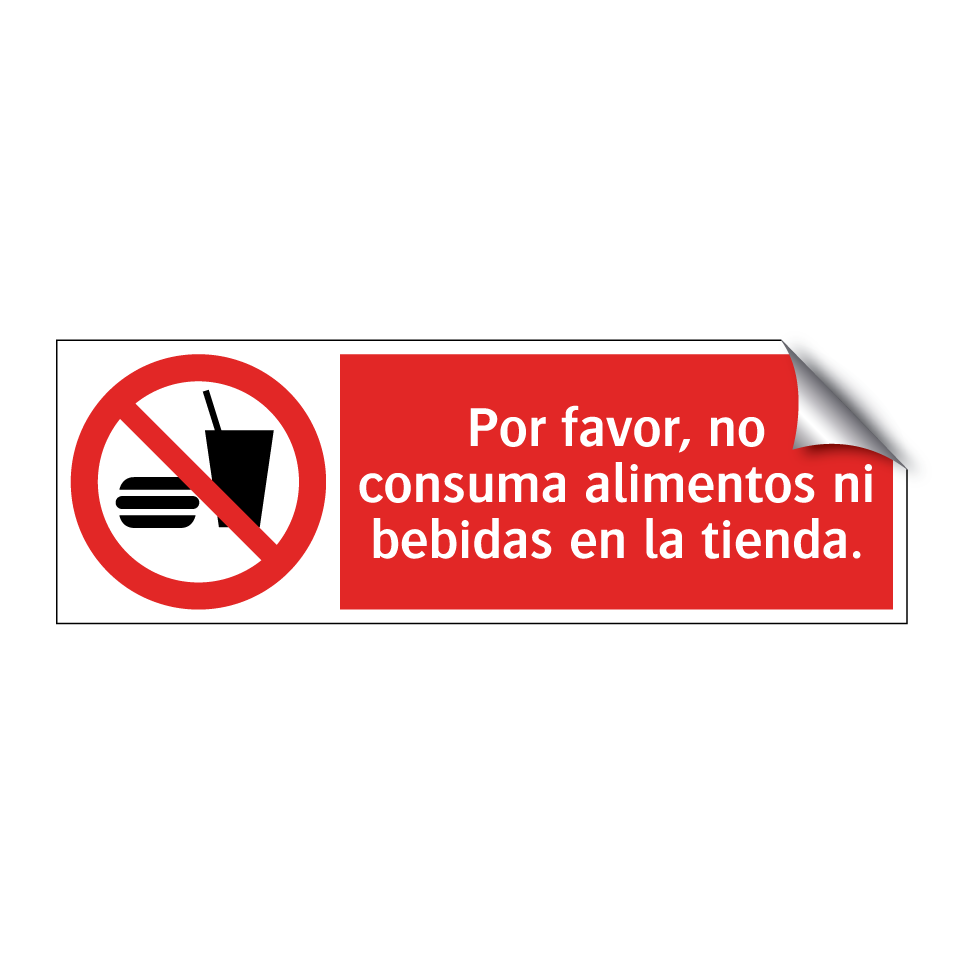 Por favor, no consuma alimentos ni bebidas en la tienda.