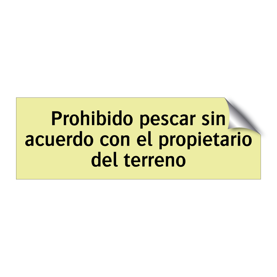 Prohibido pescar sin acuerdo con el propietario del terreno