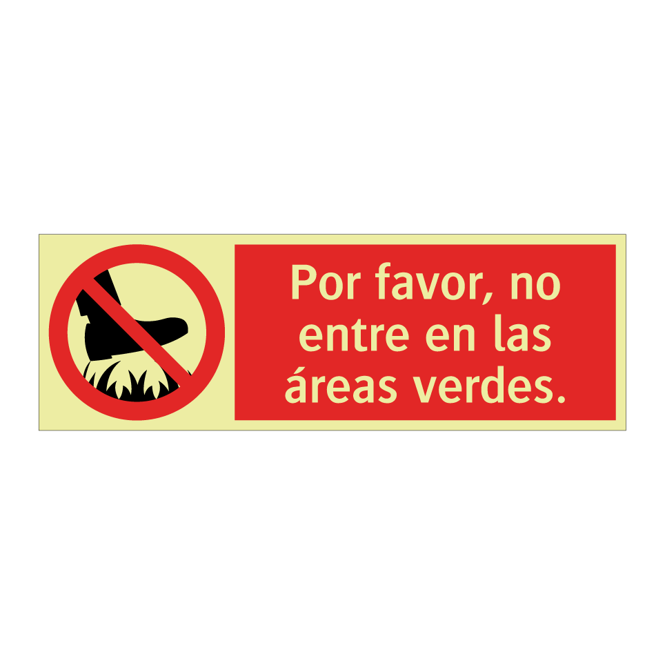 Por favor, no entre en las áreas verdes.