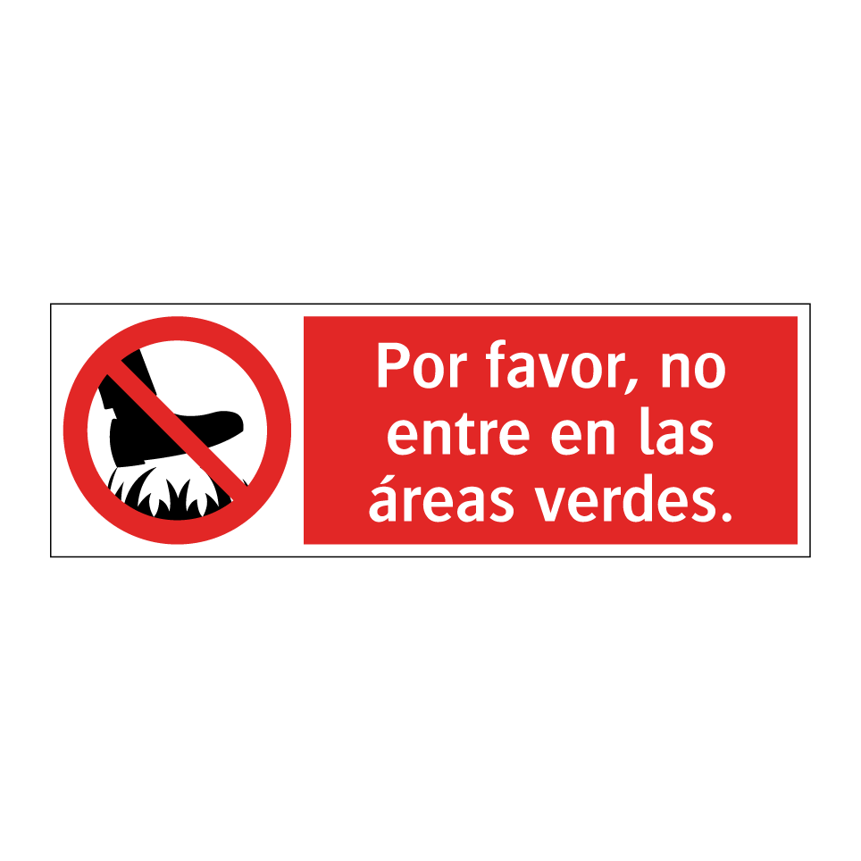 Por favor, no entre en las áreas verdes.