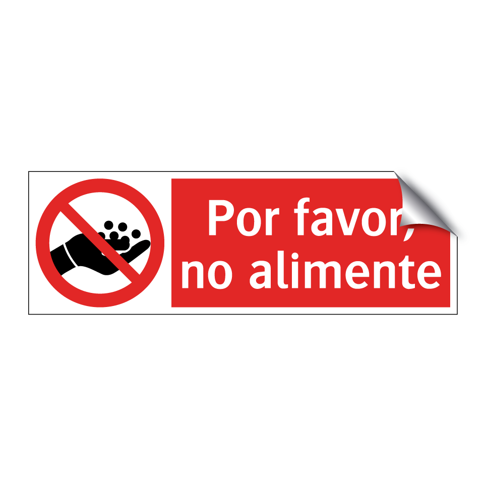 Por favor, no alimente